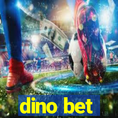 dino bet